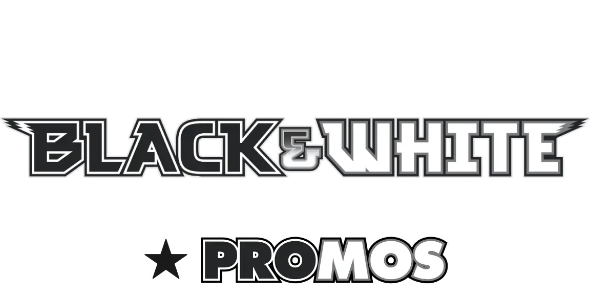Black and White Promos